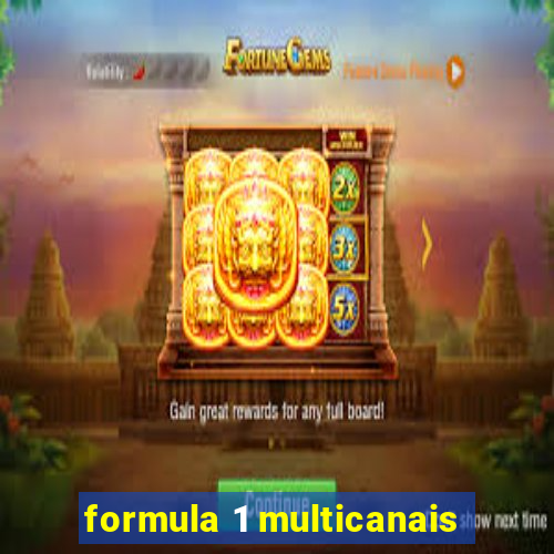 formula 1 multicanais